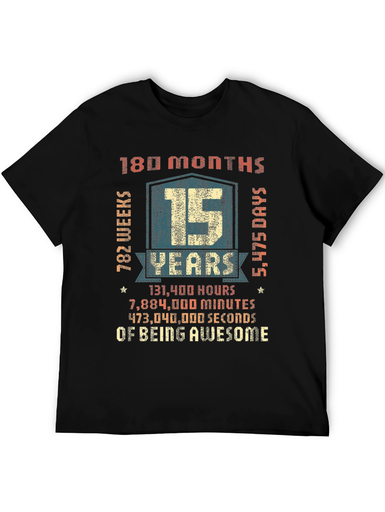 15 Years of Being Awesome T-Shirt