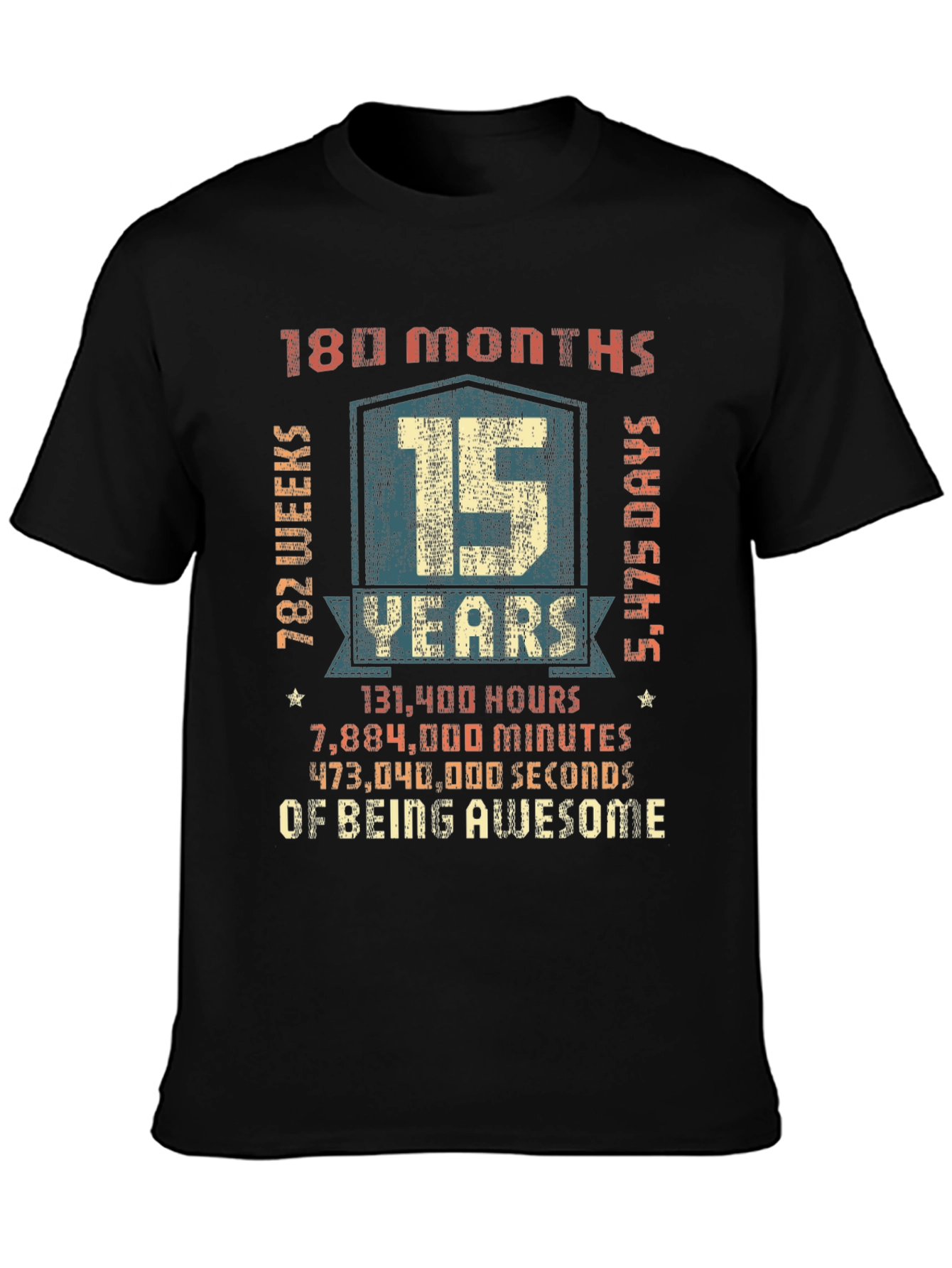 15 Years of Being Awesome T-Shirt