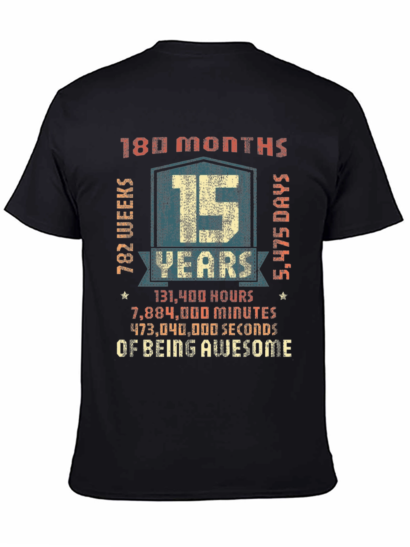 15 Years of Being Awesome T-Shirt